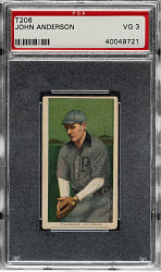 1909-1911 T206 White Border John Anderson PSA VG 3