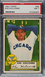 1952 Topps #95 Ken Holcombe PSA NM 7
