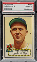 1952 Topps #240 Jack Phillips PSA EX-MT 6