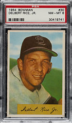 1954 Bowman #30 Delbert Rice Jr. PSA NM-MT 8