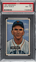 1951 Bowman #90 Dave Koslo PSA NM-MT 8