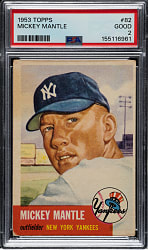 1953 Topps #82 Mickey Mantle PSA GOOD 2