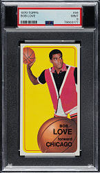 1970-1971 Topps Basketball #84 Bob Love PSA MINT 9