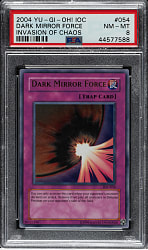 2004 Yu-Gi-Oh! Invasion of Chaos #054 Dark Mirror Force Ultra Rare Holographic PSA NM-MT 8
