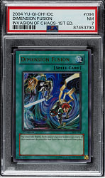2004 Yu-Gi-Oh! Invasion of Chaos 1st Edition #094 Dimension Fusion Ultra Rare Holographic PSA NM 7
