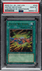 2003 Yu-Gi-Oh! Labyrinth of Nightmare #049 United We Stand Ultra Rare Holographic PSA GEM MINT 10