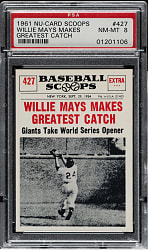 1961 Nu-Card Scoops #427 Willie Mays Makes Greatest Catch PSA NM-MT 8