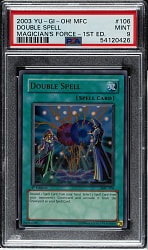 2003 Yu-Gi-Oh! Magician Force 1st Edition #106 Double Spell Ultra Rare Holographic PSA MINT 9