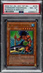 2002 Yu-Gi-Oh! Pharaoh's Servant 1st Edition #076 Legendary Fisherman Ultra Rare Holographic PSA NM-MT 8