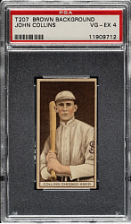 1912 T207 Brown Background John Collins PSA VG-EX 4
