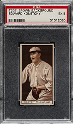 1912 T207 Brown Background Edward Konetchy PSA EX 5