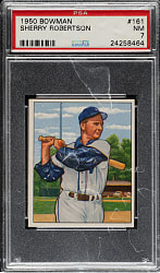 1950 Bowman #161 Sherry Robertson PSA NM 7