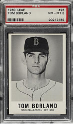 1960 Leaf #26 Tom Borland PSA NM-MT 8