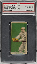 1919 T213 Coupon Cigarettes (Type 3) Chief Myers New Haven PSA VG-EX 4