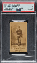 1889 N172 Old Judge Wild Bill Weidner PSA FAIR 1.5