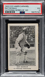 1922 E121 American Caramel (Series of 120) Ray Schalk Catching PSA VG 3