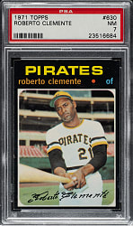 1971 Topps #630 Roberto Clemente PSA NM 7