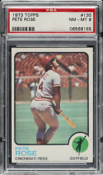 1973 Topps #130 Pete Rose PSA NM-MT 8
