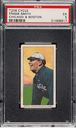 1909-1911 T206 White Border Frank Smith Chicago & Boston PSA EX 5 - Cycle 460 Back - 1 of 2 - Highest Graded!