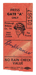 Lloyd Waner Signed Pittsburg Pirates Ticket Stub - JSA