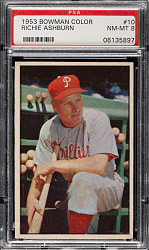 1953 Bowman Color #10 Richie Ashburn PSA NM-MT 8