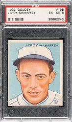 1933 R319 Goudey #196 Leroy Mahaffey PSA EX-MT 6