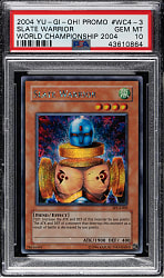 2004 Yu-Gi-Oh! World Championship 2004 Promo #WC4-003 Slate Warrior Holographic PSA GEM MINT 10
