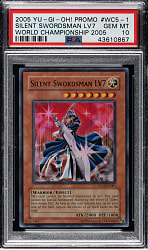2005 Yu-Gi-Oh! World Championship 2005 Promo #WC5-001 Silent Swordsman Lv7 Holographic PSA GEM MINT 10