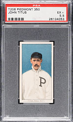 1909-1911 T206 White Border John Titus PSA EX+ 5.5