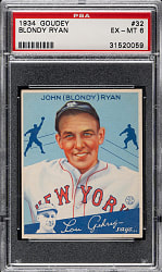 1934 R320 Goudey #32 Blondy Ryan PSA EX-MT 6
