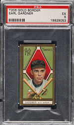 1911 T205 Gold Border Earl Gardner PSA EX 5