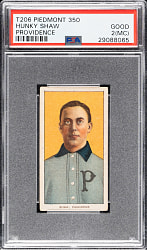 1909-1911 T206 White Border Hunky Shaw PSA GOOD 2 (MC) - Parts of Two Backs Showing!