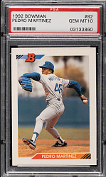 1992 Bowman #82 Pedro Martinez PSA GEM MINT 10