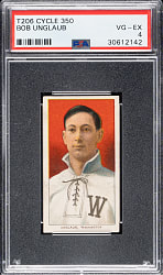 1909-1911 T206 White Border Bob Unglaub PSA VG-EX 4 - Cycle 350 Back