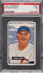 1951 Bowman #282 Frankie Frisch PSA NM 7