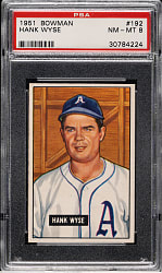 1951 Bowman #192 Hank Wyse PSA NM-MT 8