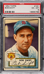 1952 Topps #181 Bob Swift PSA EX-MT 6
