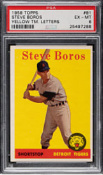 1958 Topps #81 Steve Boros Yellow Letters PSA EX-MT 6