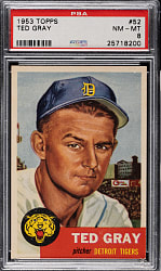 1953 Topps #52 Ted Gray PSA NM-MT 8