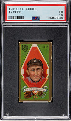 1911 T205 Gold Border Ty Cobb PSA FAIR 1.5