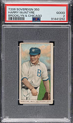 1909-1911 T206 White Border Harry McIntyre Brooklyn & Chicago PSA GOOD 2 - Sovereign 350 Back