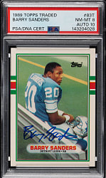 Signed 1989 Topps Traded Football #83T Barry Sanders Rookie PSA NM-MT 8 with GEM MINT 10 Signature