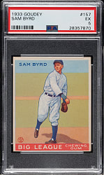 1933 R319 Goudey #157 Sammy Byrd PSA EX 5