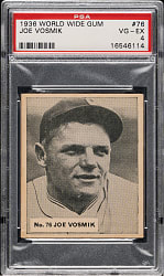 1936 V355 World Wide Gum #76 Joe Vosmik PSA VG-EX 4