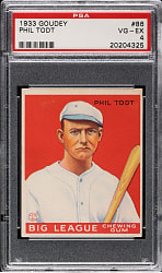 1933 R319 Goudey #86 Phil Todt PSA VG-EX 4