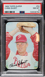 1969 Topps Super #54 Chris Short PSA NM-MT 8