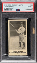 1916 M101-4 Sporting News #18 Eddie Burns PSA VG-EX 4