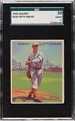 1933 R319 Goudey #220 Lefty Grove SGC GOOD 30