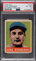 1948-1949 Leaf #102 Gene Hermanski Correct Spelling PSA EX-MT 6