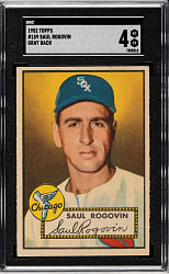 1952 Topps #159 Saul Rogovin SGC VG/EX 4 - "Canadian" Gray Back